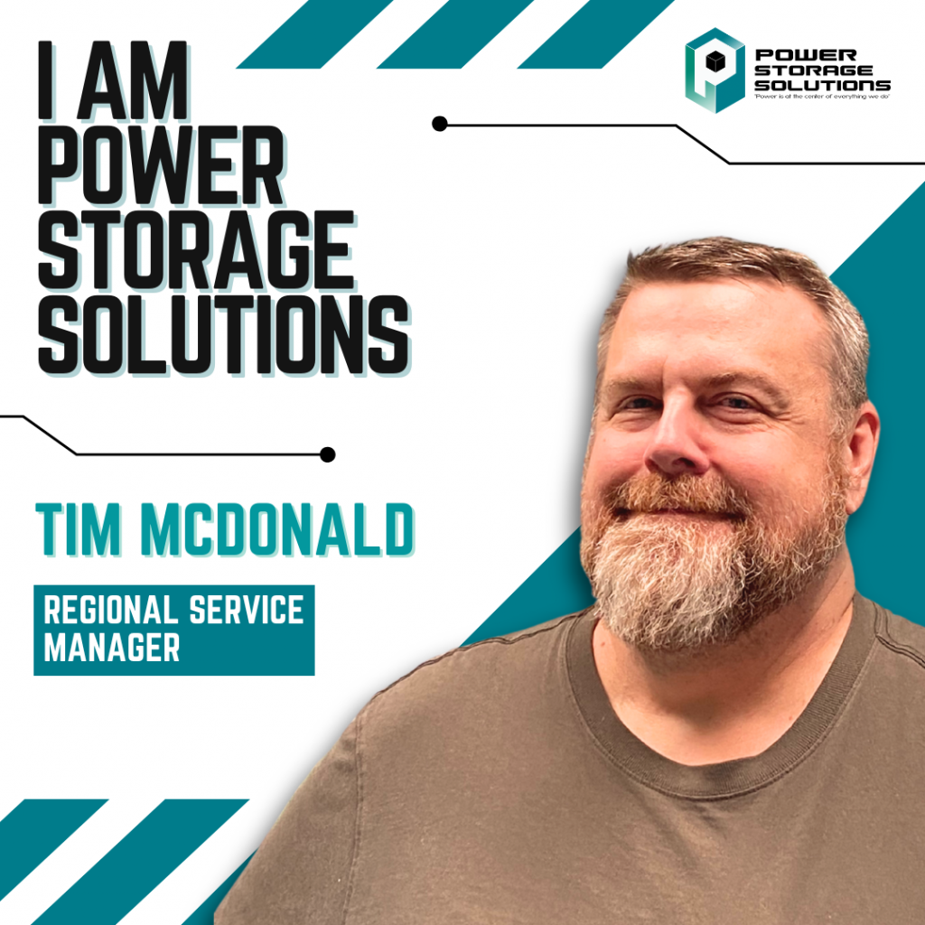 Tim McDonald - April Employee Spotlight Power Storage Solutions