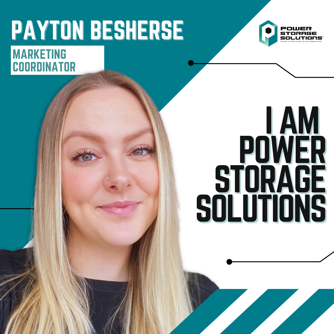 I Am Payton Besherse - Power Storage Solutions October Spotlight